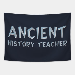 Ancient History Teacher Light Tapestry