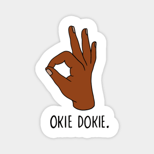 Okie Dokie Magnet