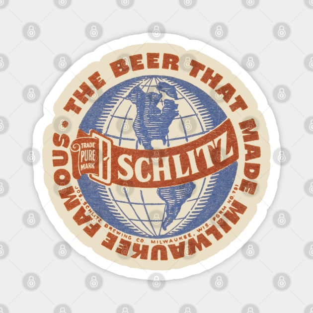 Schlitz Beer Milwaukee Famous Magnet by Jazz In The Gardens