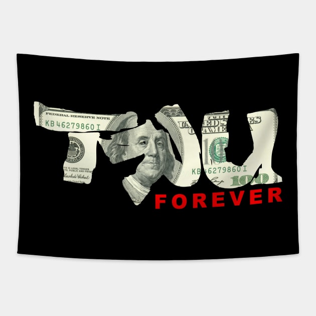 TRU forever $$$ Tapestry by undergroundART