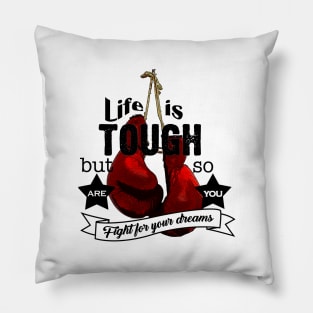 Fight for your dreams - Boxing - Motivational T-Shirt Pillow