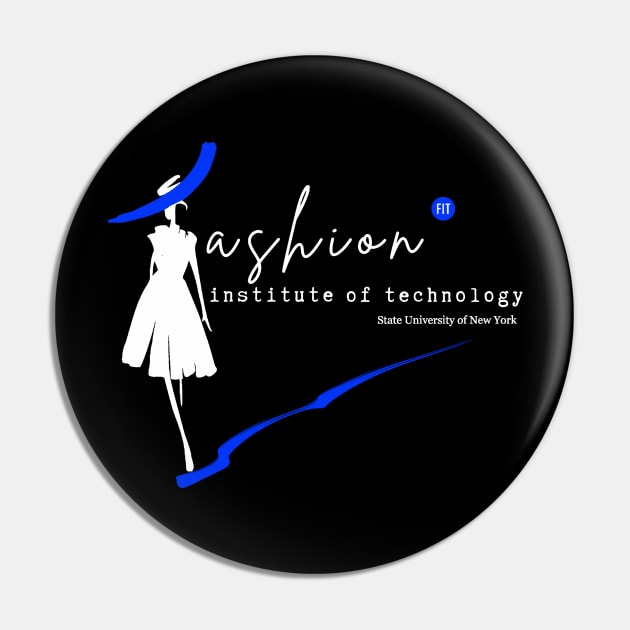 Fashion Institute of Technology Pin by D'Java ArtO