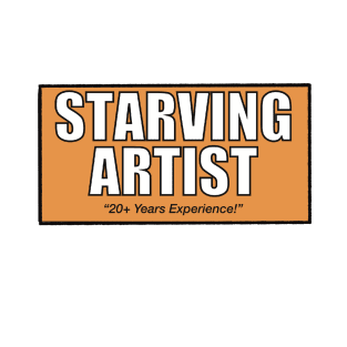 Starving Artist T-Shirt