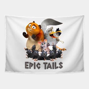 epic tails movie version 1 Tapestry