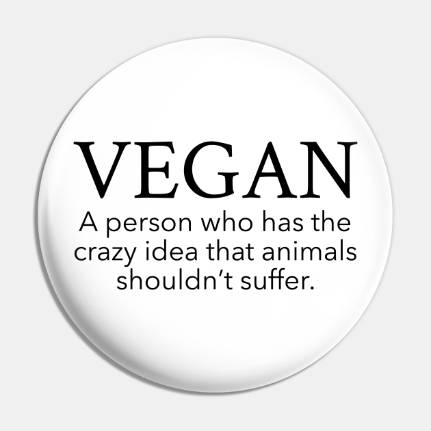 Vegan Definition Veganism Pin TeePublic