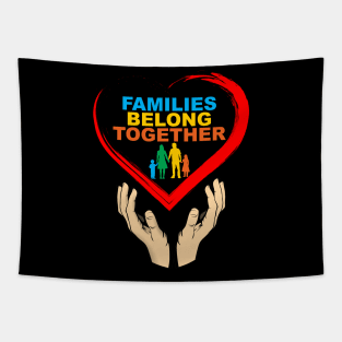 Families Belong Together Immigration March Tapestry