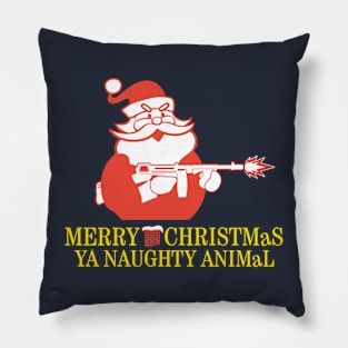 Merry Christmas, Ya Naughty Animal Pillow