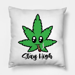 Stay High Pillow