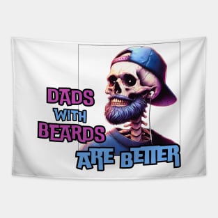 Dads with Beards are Better Tapestry