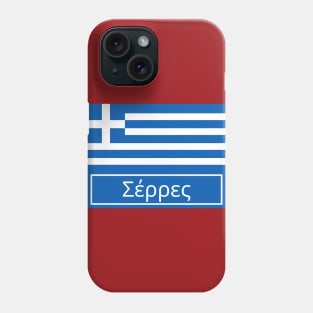 Serres City in Greek Phone Case