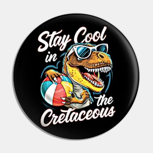 Stay Cool in the Cretaceous - Dinosaur Beach Fun Pin