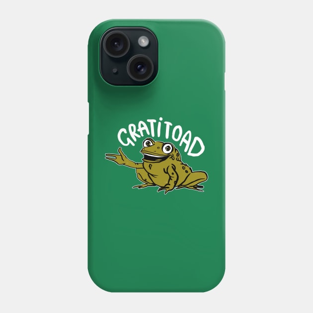 Big Mouth Gratitoad Phone Case by sketchnkustom