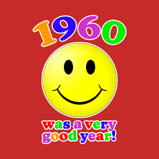 1960 Was A Very Good Year! by Vandalay Industries