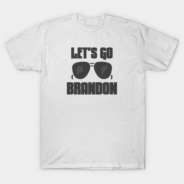 Discover Let's GO Brandon - Joe Biden - T-Shirt