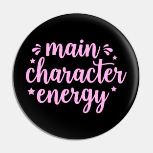 Main Character Pin