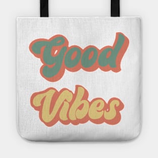 Good Vibes Tote