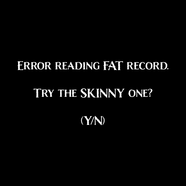 Error Reading FAT Record - Dark Version by Philly Tees