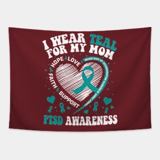 I Wear Teal For My Mom PTSD Awareness Tapestry