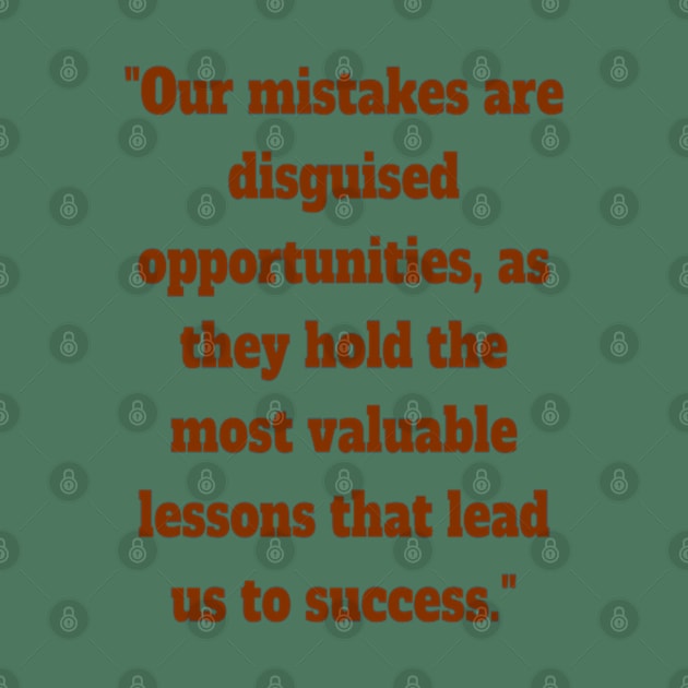 Mistakes and opportunities by 83rgu3 D351gn