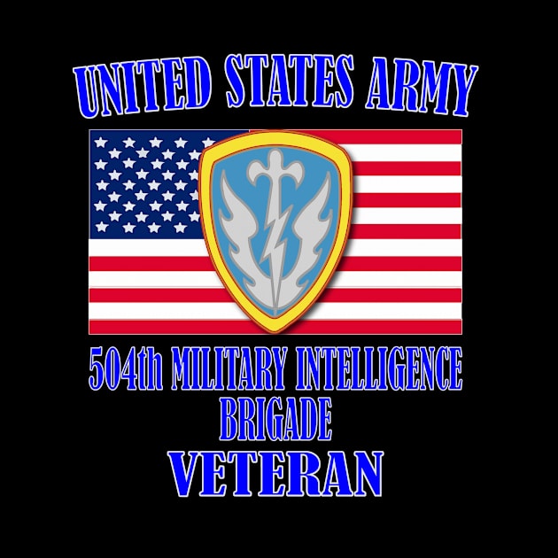 504th Military Intelligence Brigade- Veteran by Relaxed Lifestyle Products