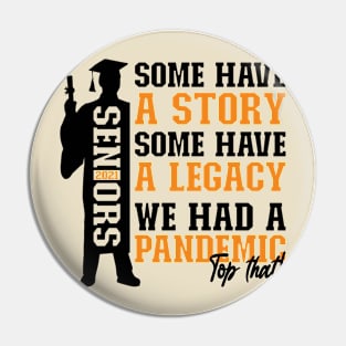 Pandemic Graduation | Black And Orange Text Boys Funny Graduation Pin