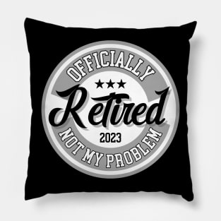 Officially Retired 2023 Pillow