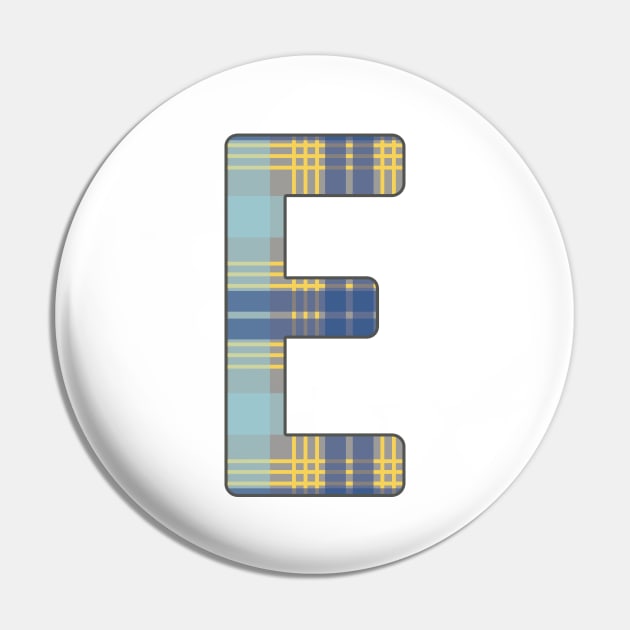 Monogram Letter E, Blue, Yellow and Grey Scottish Tartan Style Typography Design Pin by MacPean