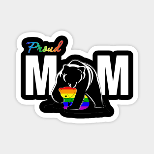 Bear Pround Mom Shirt Funny LGBT Rainbow Gift Magnet