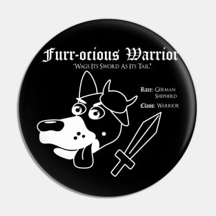 RPG Dog Class - Warrior (Furr-ocious Warrior) Pin