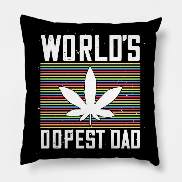 World's Dopest Dad Weed Lover Pillow by Teewyld