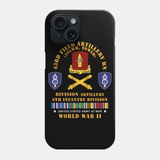 43rd Artillery Bn, Division Artillery,  8th ID w EUROPE SVC Phone Case