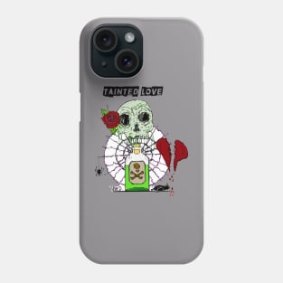 Tainted love 2.0 Phone Case