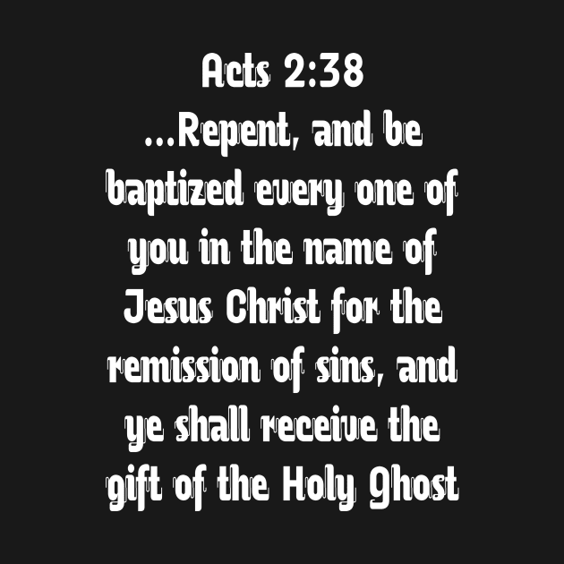 Acts 2:38 Typography by Holy Bible Verses