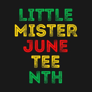 Kids Little Mister Juneteenth Kids Black Boy Toddler Baby Boys T-Shirt