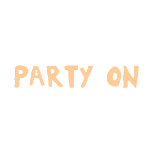 party on T-Shirt