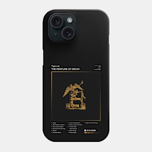 Tigercub - The Perfume of Decay Tracklist Album Phone Case