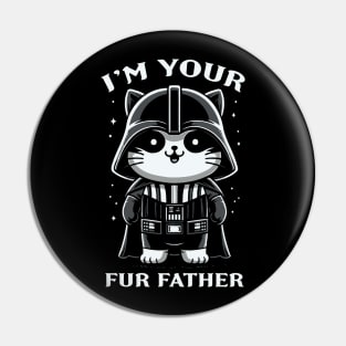 I'm Your Fur Father Pin