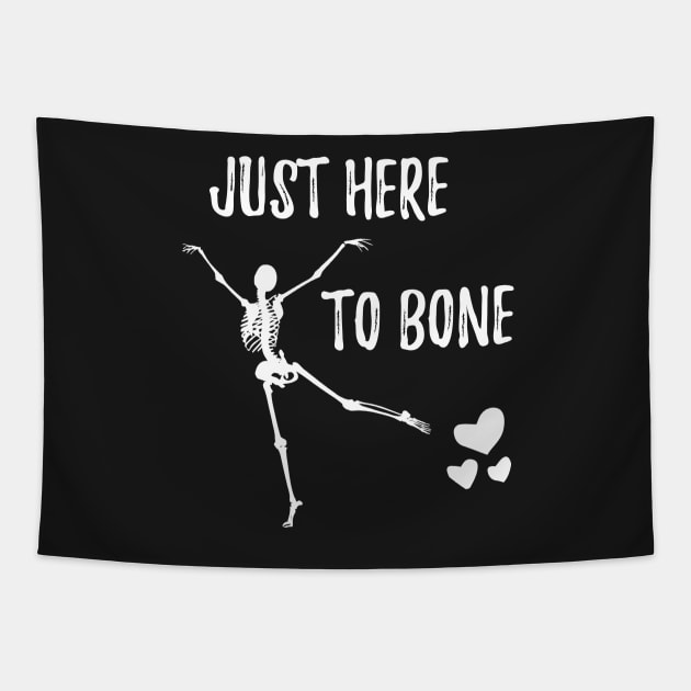 Funny Skeleton Just Here To Bone - Skeleton Belly Dance Halloween - Cute Sarczstic Skeleton Dance Orange Heart Halloween Tapestry by WassilArt