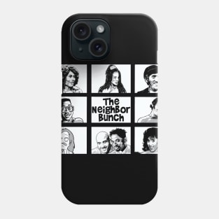 The Neighbor Bunch Phone Case