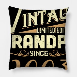 Vintage Grandpa Since 2003 Funny Man Myth Legend Daddy Pillow