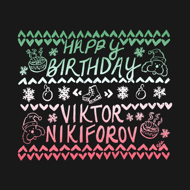happy birthday viktor xmas