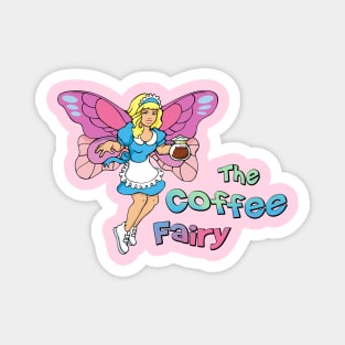 The Coffee Fairy Magnet