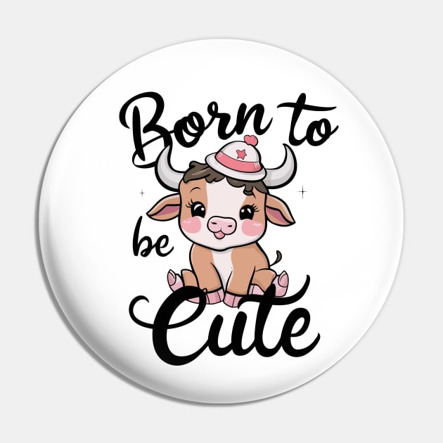 Taurus Born To Be Cute Pin by Custom Prints HD