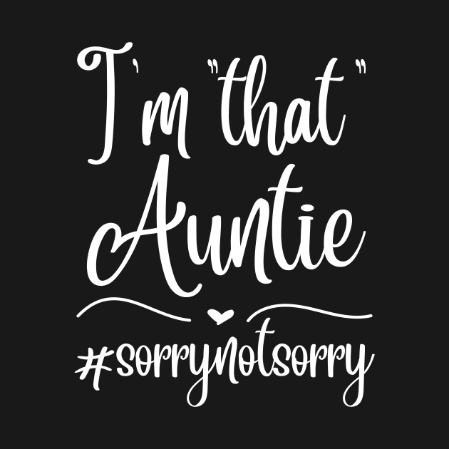 I'm That Auntie by Teewyld