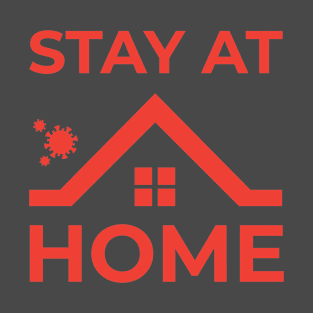 Stay At Home Covid-19 Corona Virus T-Shirt