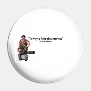 TF2 - Te voy a freír dos huevos (Taza) Pin