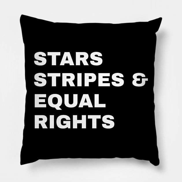 Stars Stripes And Equal Rights Patriotic USA Pillow by fromherotozero