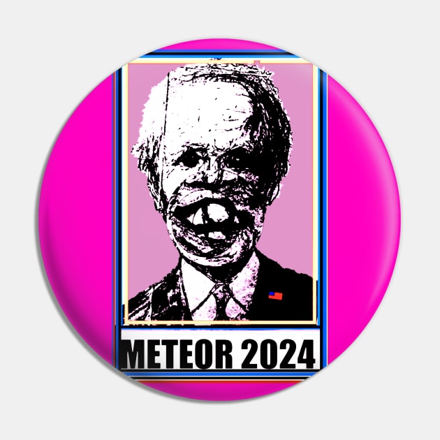 Vote Meteor 2024 in Sweet Pink Pin by Gilmore