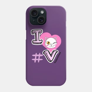 I LOVE VALENTINES - Heart with Cat wink Phone Case