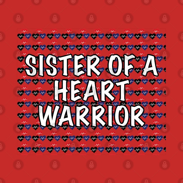 Sister of a Heart Warrior by Raquel’s Room